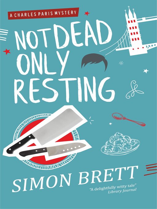 Title details for Not Dead, Only Resting by Simon Brett - Available